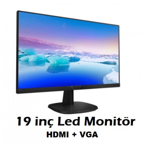 19 Inch 60Hz HDMI + VGA Full HD LED Monitör