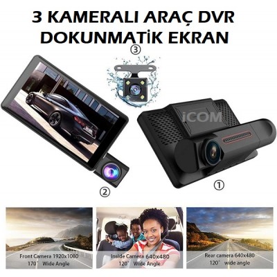 3 Kameralı Dokunmatik Araç Dvr 1080p Yol, Araç içi, Geri Vites Kamera ICR-3054